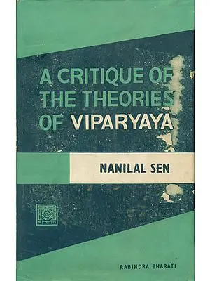 A Critique of The Theories of Viparyaya (An Old and Rare Book)