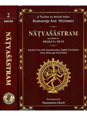 Natyasastra: Sanskrit Text With Transliteration and English Translation (Set of 2 Volumes)