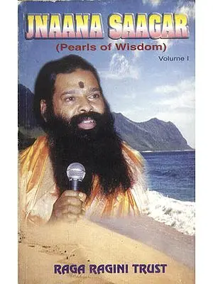 Jnaana Saagar: Pearls of Wisdom (Volume I)