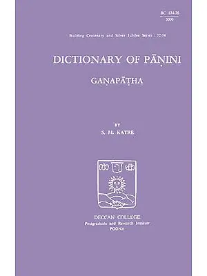 Dictionary of Panini: Ganapatha