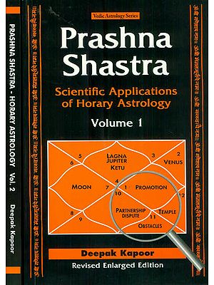 Prashna Shastra: Scientific Applications of Horary Astrology (Set of 2 Volumes)