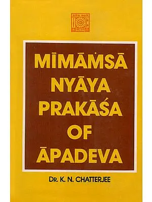 Mimamsa Nyaya Prakasa of Apadeva (An Old and Rare Book)