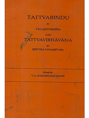 Tattvabindu by Vacaspatimisra with Tattvavibhavana (An Old and Rare Book)