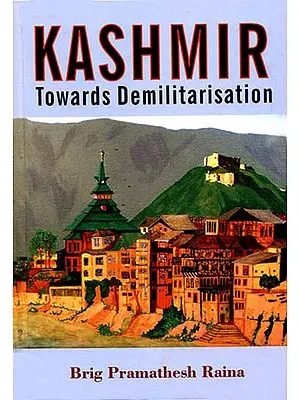 Kashmir (Towards Demilitarisation)