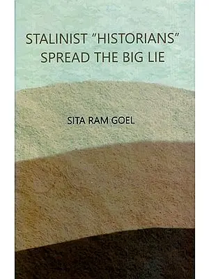 Stalinist "Historians" Spread the Big Lie