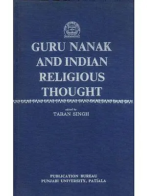 Guru Nanak and Indian Religious Thought