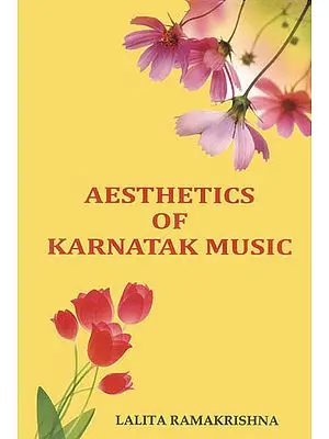 Aesthetics of Karnatak Music