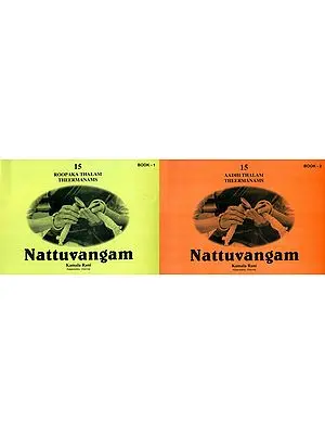 Nattuvangam: Roopaka and Aadhi Thalam Theermanams (Set of 2 Volumes)