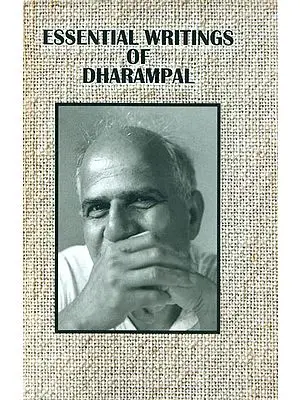 Essential Writings of Dharampal