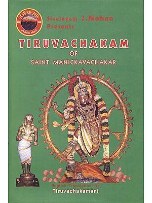 Tiruvachakam of Saint Manickavachakar