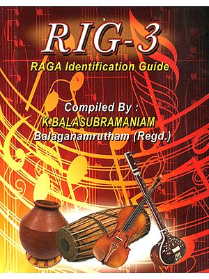 Rig - 3 (Raga Identification Guide)