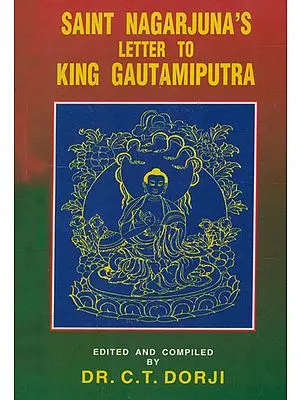 Saint Nagarjuna's Letter to King Gautamiputra