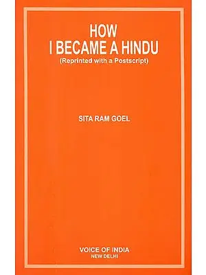 How I Became a Hindu (Reprinted with a Postscript)