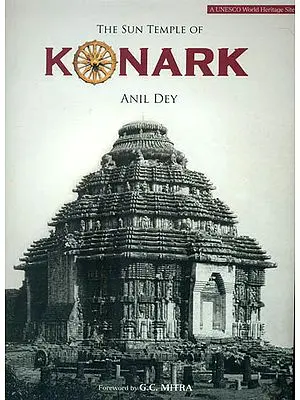 The Sun Temple of Konark