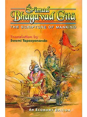 Srimad Bhagavad Gita (The Scripture of Mankind)