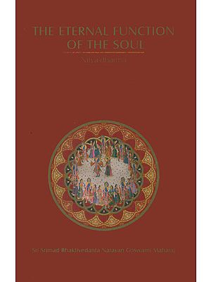 The Eternal Function of The Soul (Nitya-Dharma)