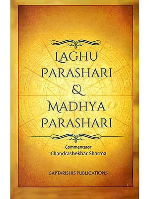 Laghu Parashari and Madhya Parashari