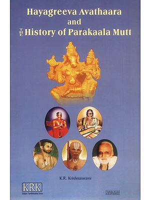 Hayagreeva Avathaara and The History of Parakaala Mutt