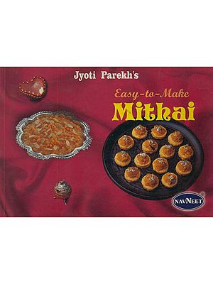 Easy-to-Make Mithai