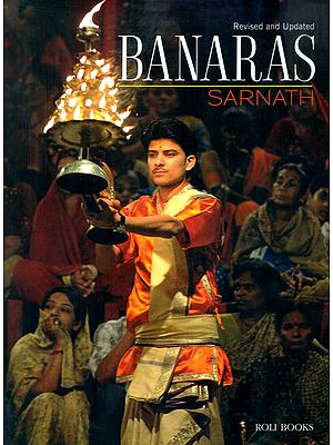Banaras and Sarnath