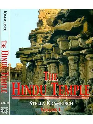 The Hindu Temple (Set of 2 Volumes): The Most Comprehensive Book Ever Published on the Subject