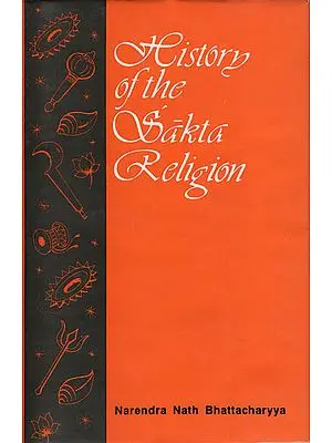 History of the Sakta Religion