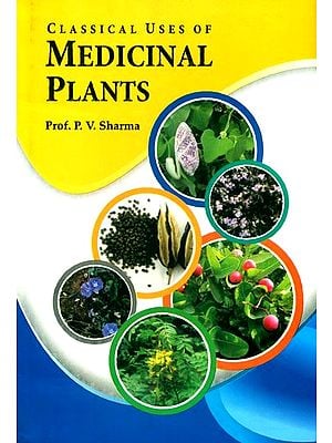 Classical Uses of Medicinal Plants