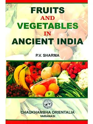 FRUITS AND VEGETABLES IN ANCIENT INDIA