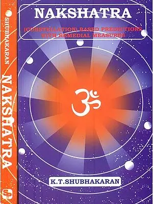 Nakshatra (Constellation Based Predictions): Two Volumes