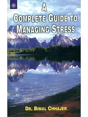 A Complete Guide to Managing Stress