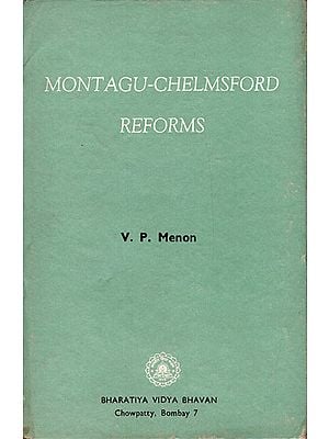 Montagu-Chelmsford Reforms (An Old and Rare Book)