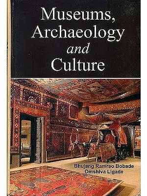 Museums, Archaeology and Culture