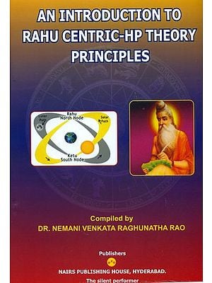 An Introduction to Rahu  Centric - HP  Theory  Principles