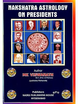 Nakshatra Astrology on Presidents