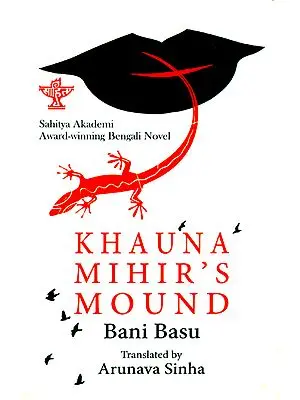Khauna Mihir's Mound (Based on Bengali Novel)