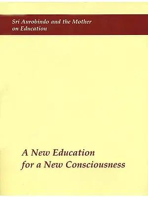 A New Education for a New Consciousness