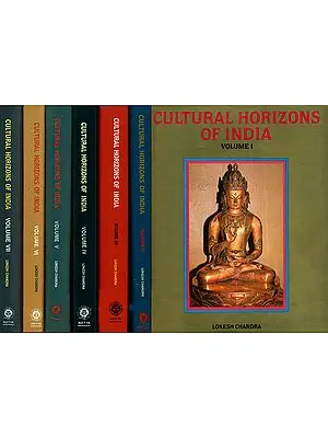 Cultural Horizons of India - Studies in Tantra and Buddhism, Art and Archaeology, Language and Literature (Set of 7 Volumes)