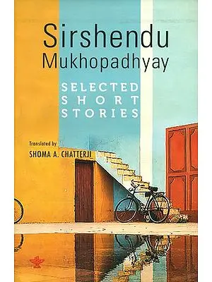 Sirshendu Mukhopadhyay (Selected Short Stories)
