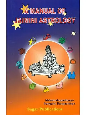 A Manual of Jaimini Astrology
