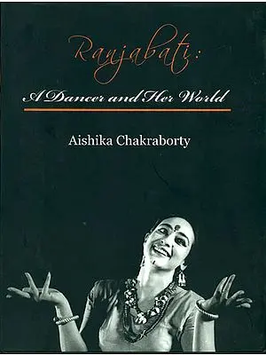 Ranjabati (A Dancer and Her World)
