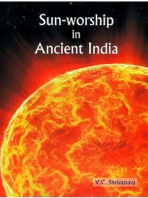 Sun Worship in Ancient India