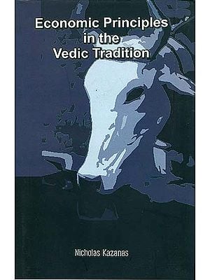 Economic Principles in the Vedic Tradition