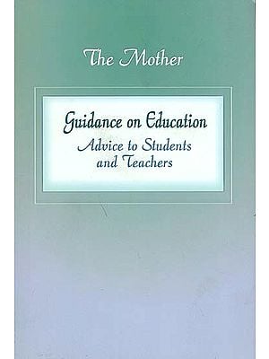 Guidance on Education - Advice to Students and Teachers