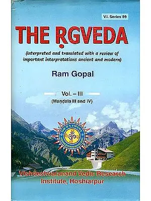 The Rgveda - Interpreted and Translated with a Review of Important Interpretations Ancient and Modern (Vol-III)