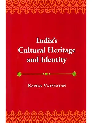 India's Cultural Heritage and Identity