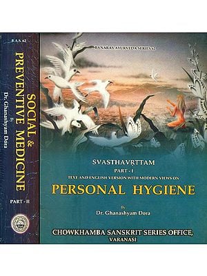 Svasthavrttam: Text and English Version with Modern Views (Set of 2 Volumes)