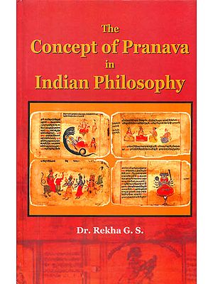 The Concept of Pranava in Indian Philosophy