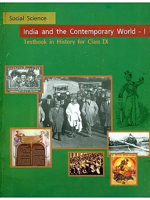 India and the Contemporary World - I (Textbook in History for Class IX)