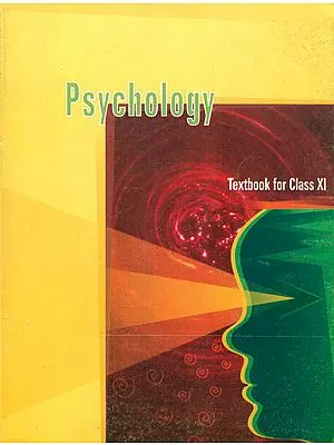 Psychology (Textbook for Class XI)