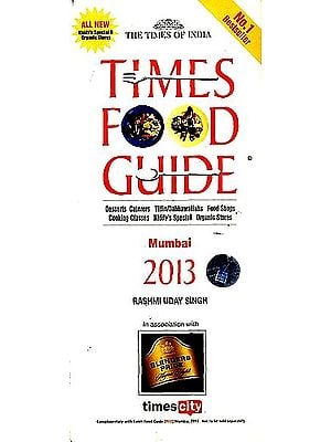 Times Food Guide (Dessert Caterers, Tiffin/Dabbawallahs, Food Shops, Cooking Classes, Kiddy's, Organic Stores)